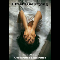 I FEEL LIKE CRYING - Demo (feat. Adrienne Williams)