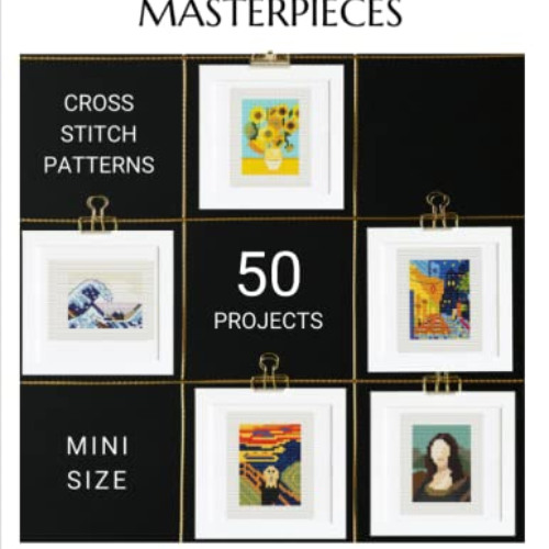 free PDF ✓ Mini Masterpieces - The cross stitch book: 50 mini cross stitch patterns b