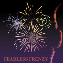 Fearless Frenzy - for Strings + Woodwind
