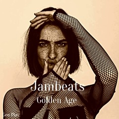 Jambeats - Golden Age
