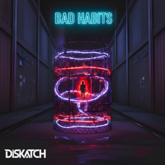 Bad Habits