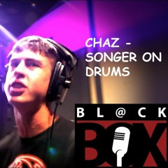 CHAZ - SONGER ON DRUMS (FREE DOWNLOAD)