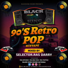 BLACKKING SOUND RETRO MIX_BY SEL RAS DARRY
