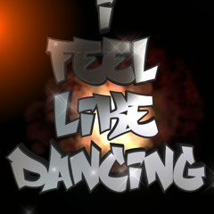 I feel like Dancing (remake)