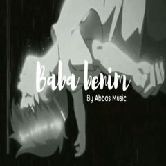 Baba Benim – Abbas Music (Official Audio) | Emotional Turkish Sing