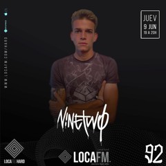 DJ 92 @ LOCA FM HARD 09/06/22