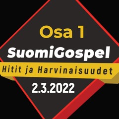 Suomigospelin Hitit ja Harvinaisuudet, osa 1, Alabasteri