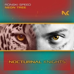 Ronski Speed - Neon Tree TEASER