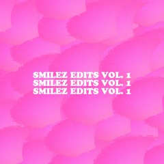 Never My Type (Smilez Edit)