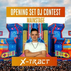 INTENTS FESTIVAL 2023 | Mainstage DJ Contest by X-Tract Official