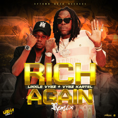 Rich Again (Remix)