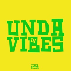 Unda Di Vibes (Live 420 Mix)