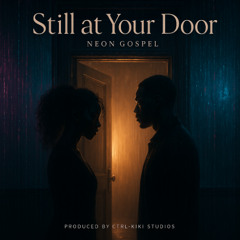 Still at Your Door