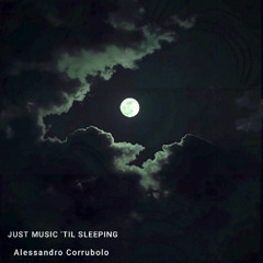Just music 'til sleeping