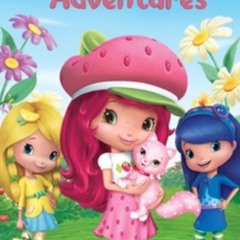 strawberry shortcake : Life is sweet