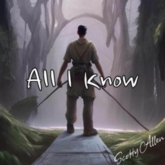 All I Know