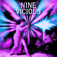 Nine Vicious - Freestyle