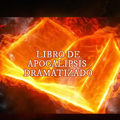 BIBLIA HABLADA Y DRAMATIZADA | LIBRO DE APOCALIPSIS