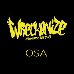 Wreckonize 2019 (osa remix)