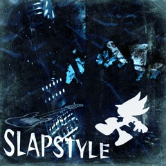 SLAPSTYLE