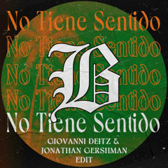 Beéle - no tiene sentido (Giovanni Deitz & Jonathan Gershman Edit) - [FREE DOWNLOAD]