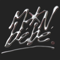 Mon Bébé (feat. Mira Paula)