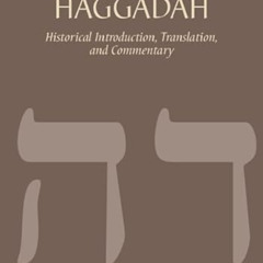 View KINDLE 📤 The JPS Commentary on the Haggadah: Historical Introduction, Translati