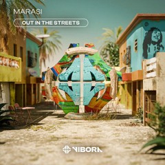 Marasi - Out In The Streets