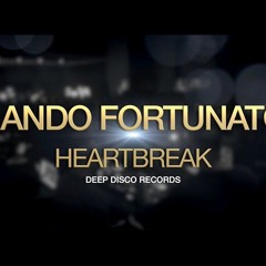Nando Fortunato - Heartbreak