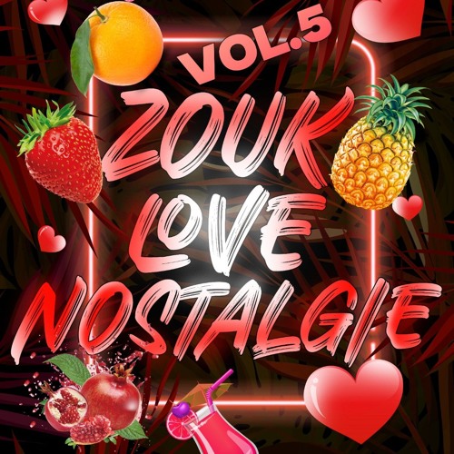 ZOUK NOSTALGIE VOL.5