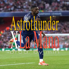 Astrothunder X Encore (La Mano 1.9)
