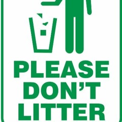 Please Don't Litter