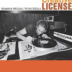 free EPUB 📄 Creative License: The Law and Culture of Digital Sampling by  Kembrew Mc