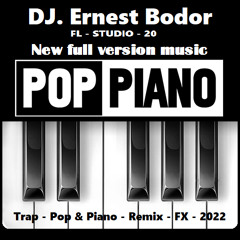 FL Trap Pop & Piano NV Full Remix FX 2022
