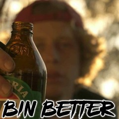 BINBETTER!