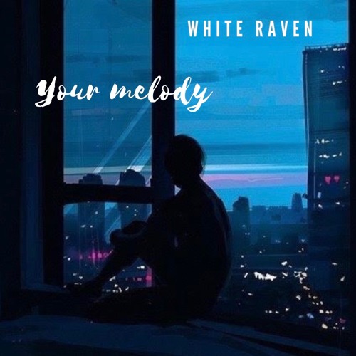 Your Melody (Prod. Rinne)