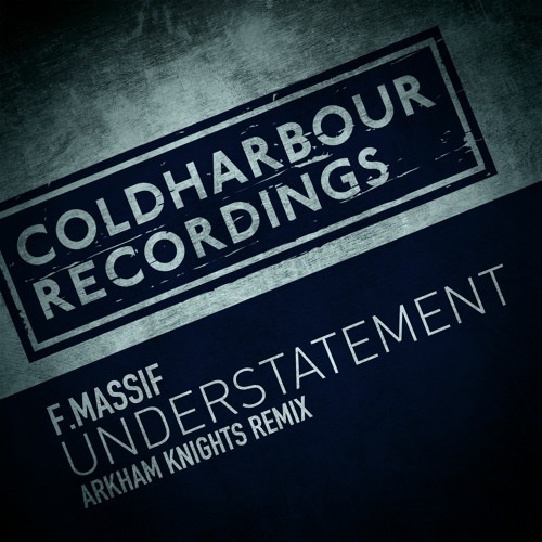 F Massif - Understatement (Arkham Knights Remix)