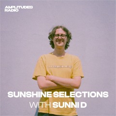 Sunshine Selections with Sunni D
