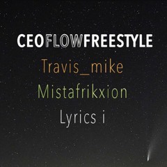 Ceo Flow Freestyle