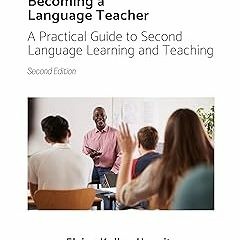 ^ ️Read Becoming a Language Teacher: A Practical Guide to Second Language Learning and Teaching