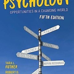 DOWNLOAD [PDF] Careers in Psychology: Opportunities in a Changing World download