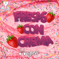 Set Magen Fresas con Crema