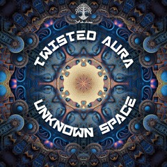 Twisted Aura - Unknown Space