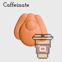 Caffeinate (single)