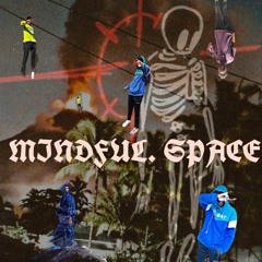 Mindful Space Ft Lone King