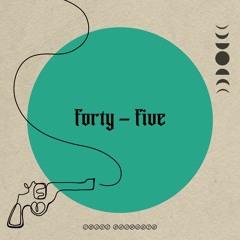 forty - five
