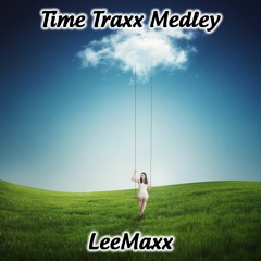 Time Traxx Medley (featuring Another Day, The World Goes On, Holiday and Time Is Changing)