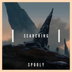 Spooly - Searching (Bootleg)