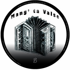 Mang Ta Valse -  La Grande Réconciliation