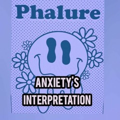 Anxiety's Interpretation